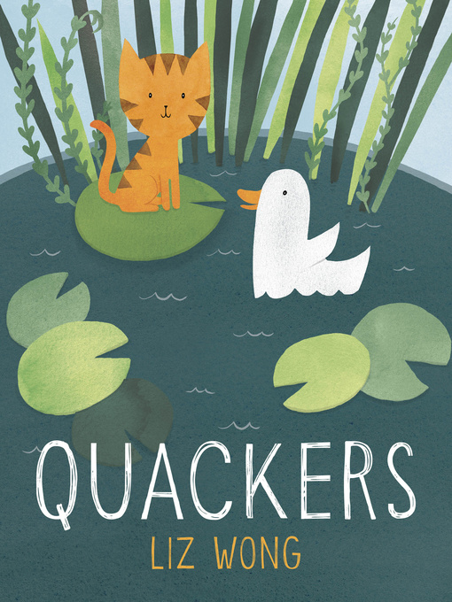 Title details for Quackers by Liz Wong - Wait list